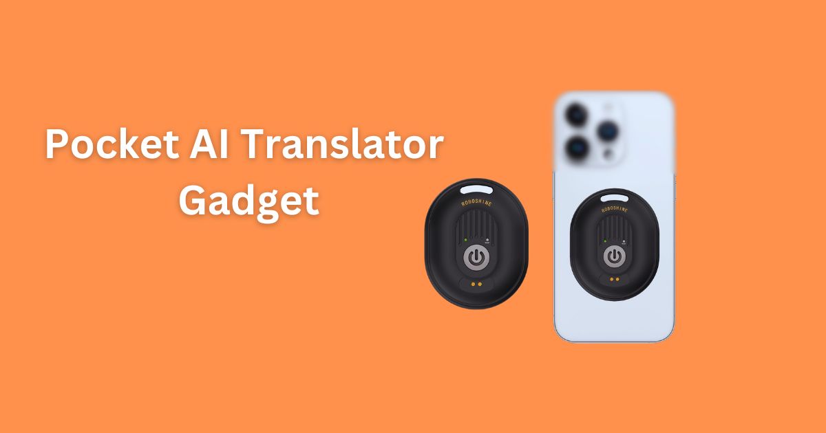 Pocket AI Translator Gadget for mobile