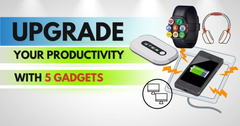 Productivity gadgets