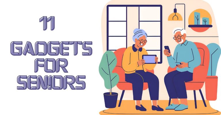 Gadgets for seniors